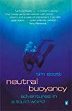 Book Neutral Buoyancy : Adventures in a Liquid World free
