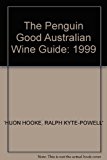 Book Penguin Good Australian Wine Guide 1999/2000 free