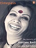 Book Timepass: The Memoirs of Protima Bedi free