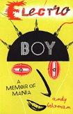 Book Electroboy: A Memoir Of Mania free