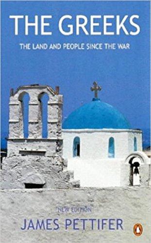 Book The Greeks: The Land and People Since the War free