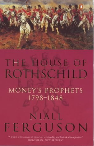 Book House Of Rothschild Moneys Prophets 1798 To 1848 free