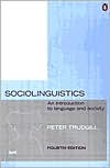 Book Sociolinguistics: An Introduction to Language and Society, Fourth Edition free