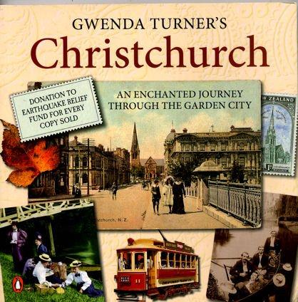 Book Gwenda Turner's Christchurch: An Enchanted Journey Through The Garden City (a Penguin Original) free