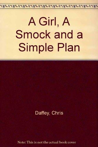 Book A Girl, A Smock and a Simple Plan free