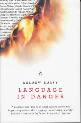 Book Language in Danger : How Language Loss Threatens Our Future free