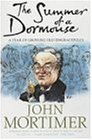 Book The Summer of a Dormouse : A Year of Growing Old Disgracefully free