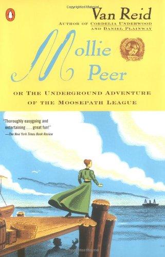 Book Mollie Peer: or, The Underground Adventure of the Moosepath League free