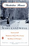 Book Manhattan Memoir: American Girl; Manhattan, When I Was Young; Speaking with Strangers free