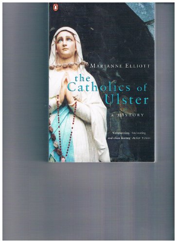 Book The Catholics Of Ulster : A History free Book The Catholics Of Ulster : A History free