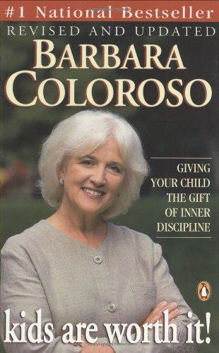 Book Kids Are Worth It!: Giving Your Child the Gift of Inner Discipline free