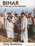 Book Bihar is in the Eye of the Beholder free