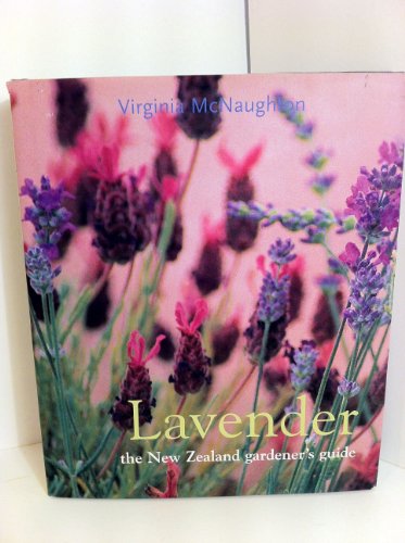 Book Lavender: the New Zealand Gardener's Guide free