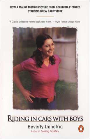 Book Riding in Cars With Boys: Confessions of a Bad Girl Who Makes Good (Movie tie-in) free