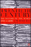 Book Twentieth Century: The History of the World, 1901 to 2000 free