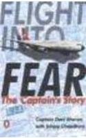Book Flight into fear: The captain's story free