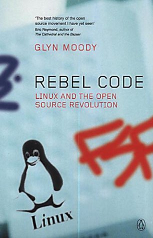 Book Rebel Code: Linux and the Open Source Revolution free