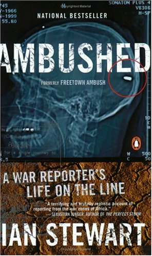 Book Ambushed: A Reporter's Life on the Line free