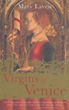 Book Virgins of Venice : Enclosed Lives and Broken Vows in the Renaissance Convent free