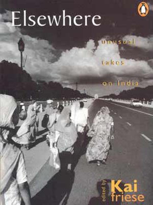 Book Elsewhere: Unusual Takes On India free