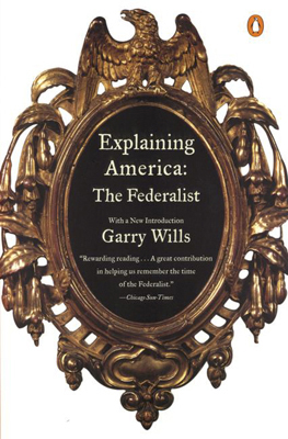 Book Explaining America: The Federalist free