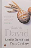 Book English Bread and Yeast Cookery (Cookery Library) free