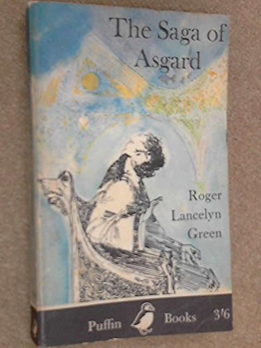 Book The Saga of Asgard: Retold from the Old Norse Poems and Tales free