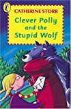 Book Clever Polly and the Stupid Wolf (Young Puffin Books) free