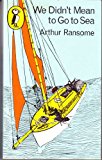 Book WE DIDN'T MEAN TO GO TO SEA free