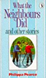 Book What The Neighbours Did (Puffin Books) free