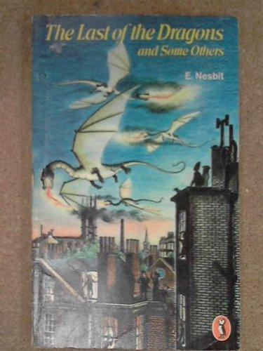 Book Last of the Dragons and Some Others (Puffin Books) free