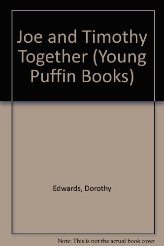 Book Joe And Timothy Together (a Young Puffin) free