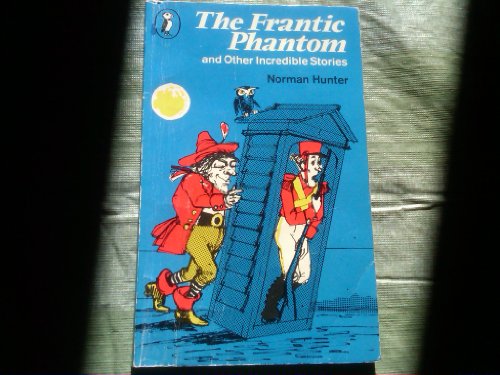 Book The Frantic Phantom and Other Incredible Stories (Puffin books) free