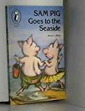 Book Sam Pig Goes to the Seaside (Puffin Books) free