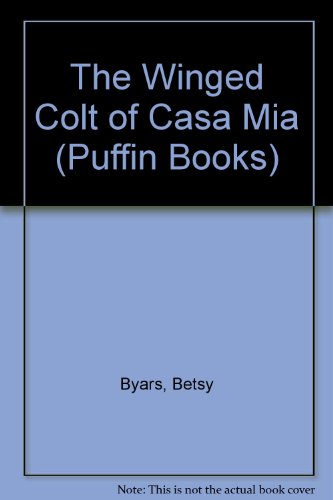 Book The Winged Colt of Casa Mia (Puffin Books) free