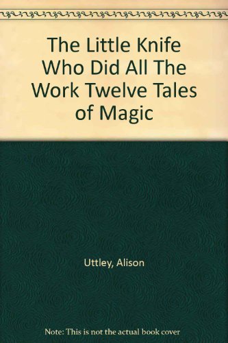 Book The Little Knife Who Did All the Work free