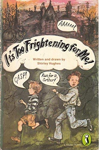 Book It's Too Frightening for Me (Young Puffin Books) free