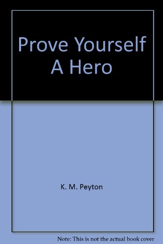 Book Prove Yourself A Hero free