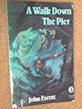 Book A Walk Down the Pier (Young Puffin Books) free