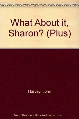 Book What About It, Sharon? (plus) free