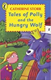 Book Tales of Polly and the Hungry Wolf (Young Puffin Books) free
