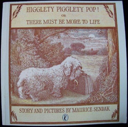 Book Higglety Pigglety Pop or There Must Be More To Life free
