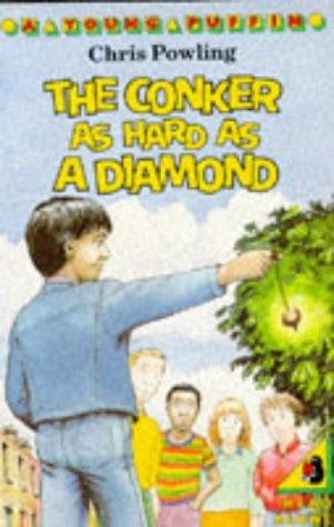 Book Conker As Hard As A Diamond (Young Puffin Books) free