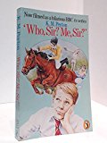 Book Who, Sir? Me, Sir? (puffin Books)' free