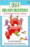 Book 263 Brain Busters: Just How Smart are You, Anyway? (Novels Series) free