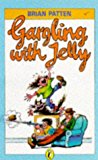 Book Gargling With Jelly: A Collection Of Poems (Puffin Books) free