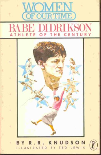Book Babe Didrikson: Athlete of the Century (Women of Our Time) free