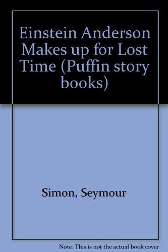 Book Einstein Anderson Makes Up for Lost Time free