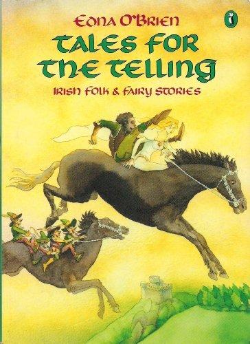 Book Tales For The Telling: Irish Folk And Fairy Stories (puffin Books) free