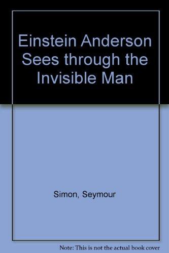 Book Einstein Anderson Sees Through the Invisible Man (Einstein Anderson #7) free